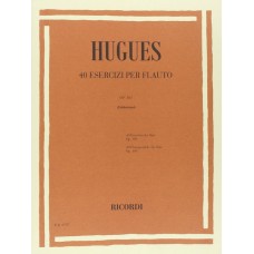 HUGUES 40 esercizi per flauto Op.101 Ricordi
