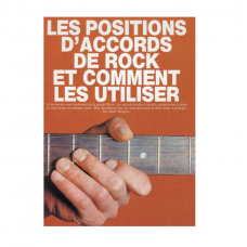 Les positions d'accords de rock et comment les utiliser