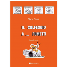 Il Solfeggio a ... Fumetti seconda parte Maria Vacca 